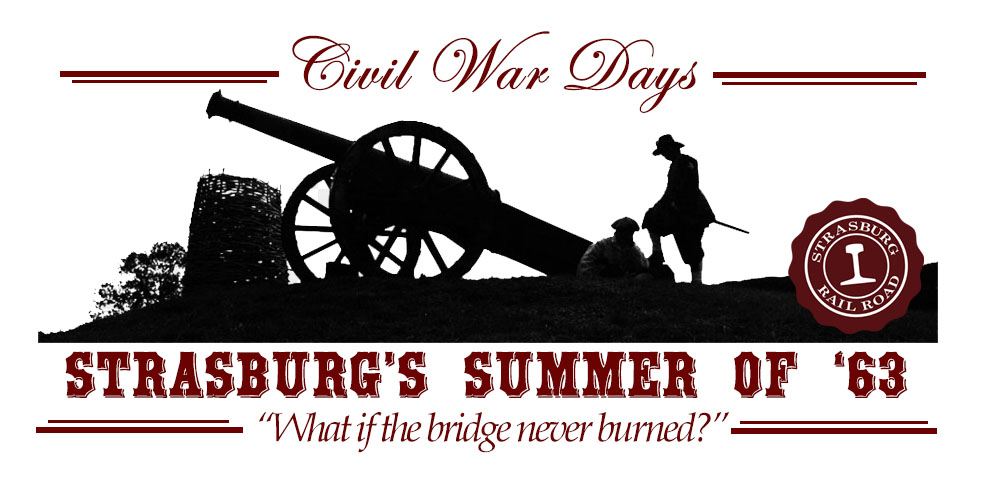 Civil war days: Strasburg's Summer of '63.